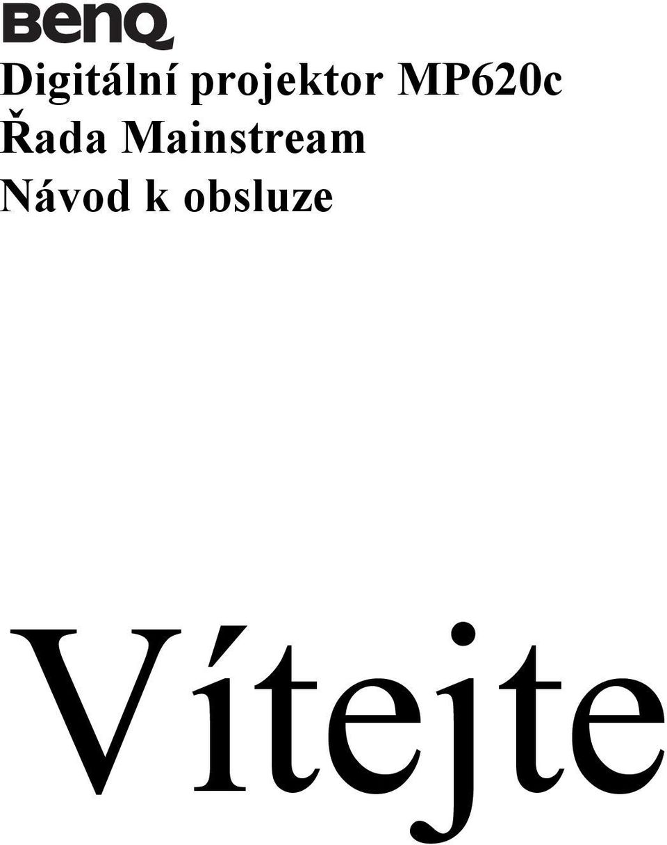 Řada Mainstream
