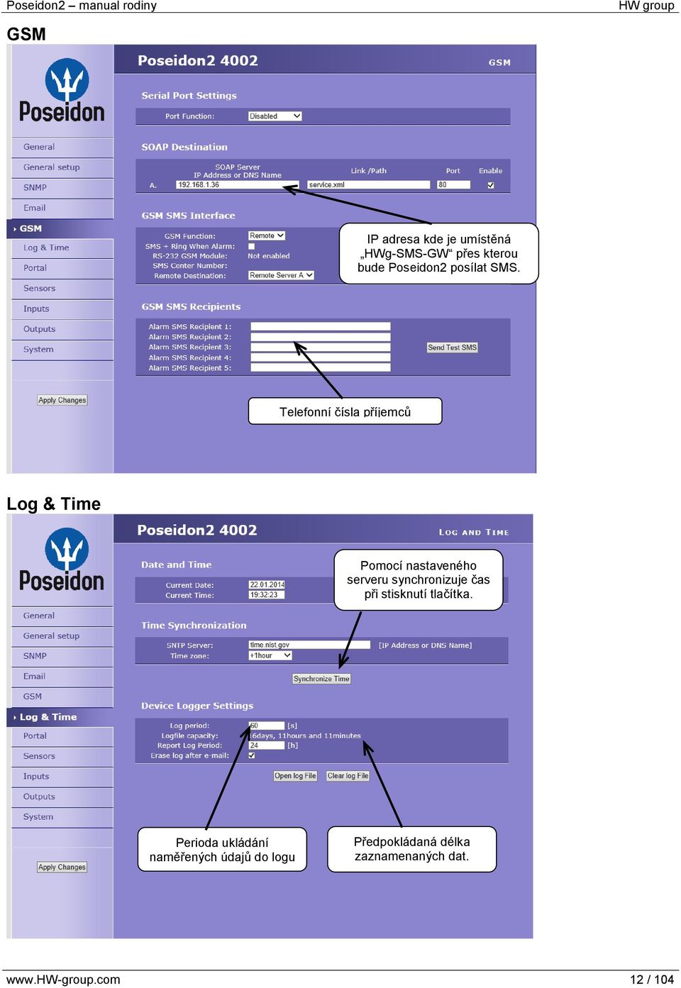 Telefonní čísla příjemců Log & Time Pomocí nastaveného serveru