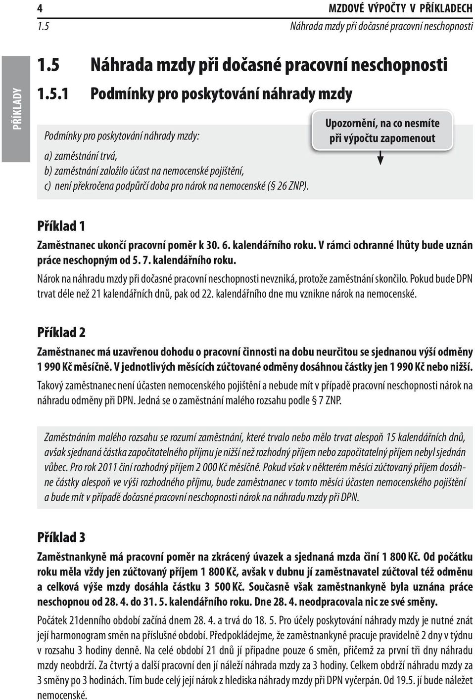 Náhrada mzdy při dočasné pracovní neschopnosti 1.5.