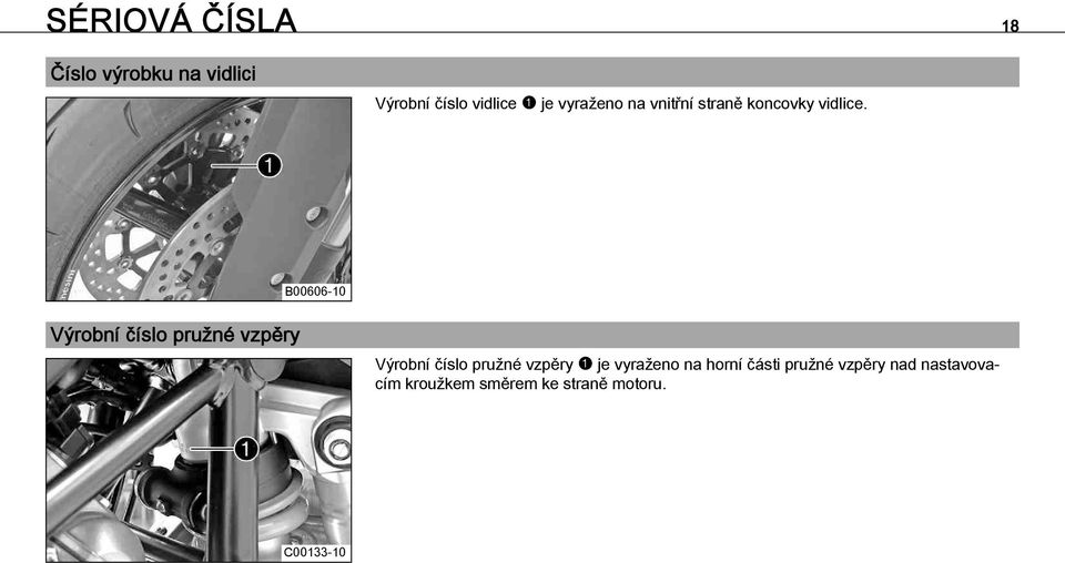 straně koncovky vidlice. B00606-10 4.