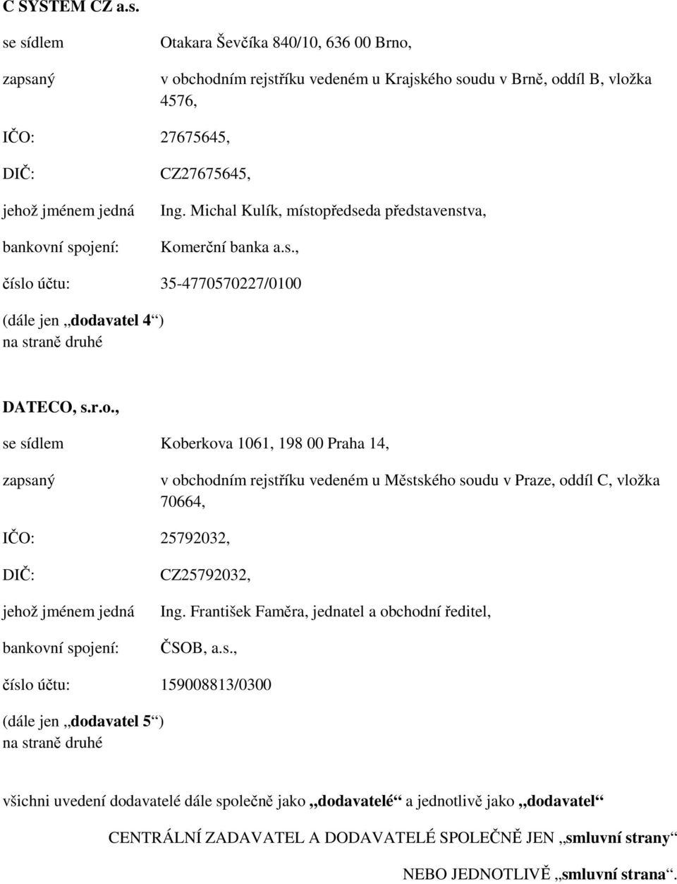 CZ27675645, Ing. Michal Kulík, místop