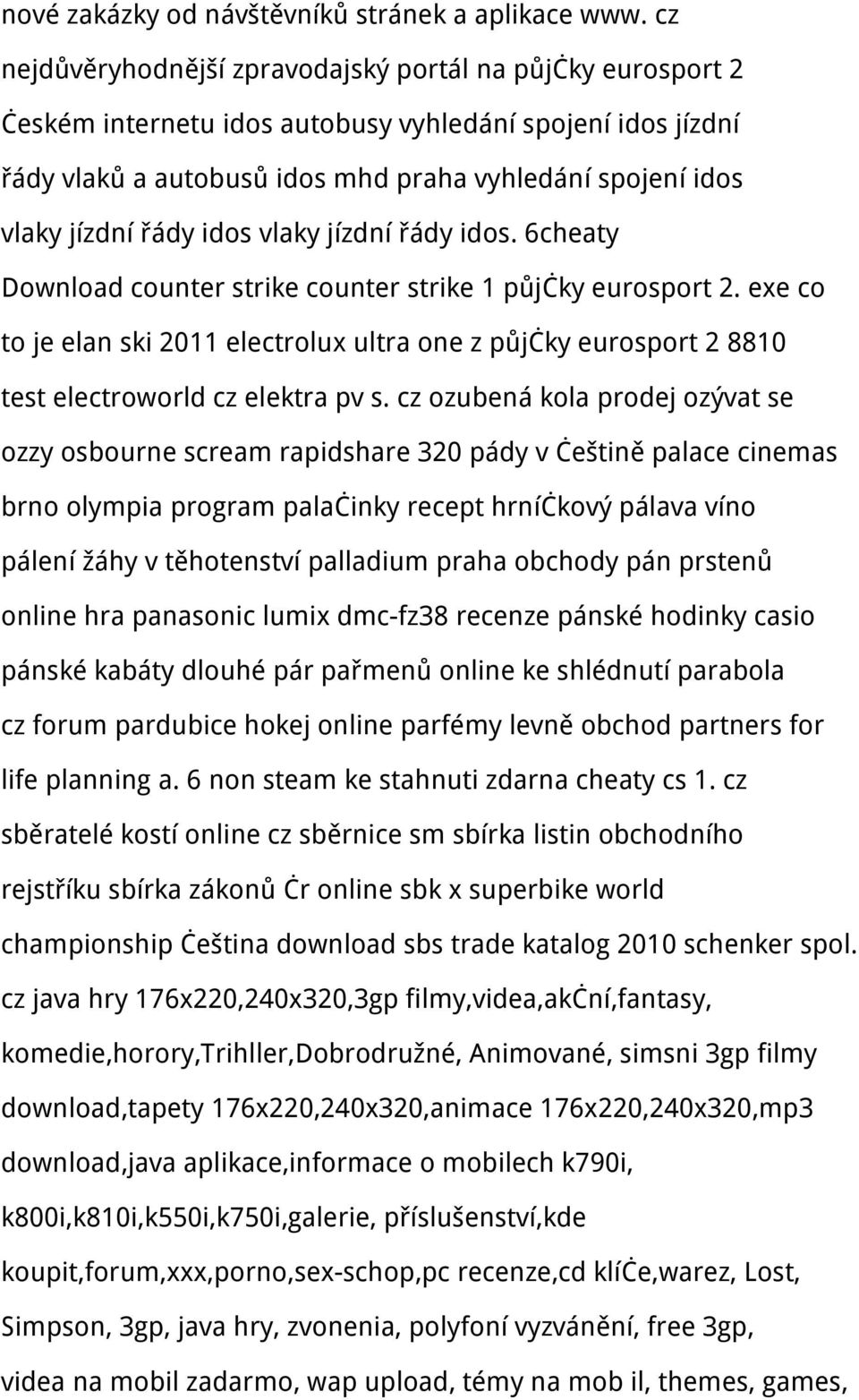 řády idos vlaky jízdní řády idos. 6cheaty Download counter strike counter strike 1 půjčky eurosport 2.