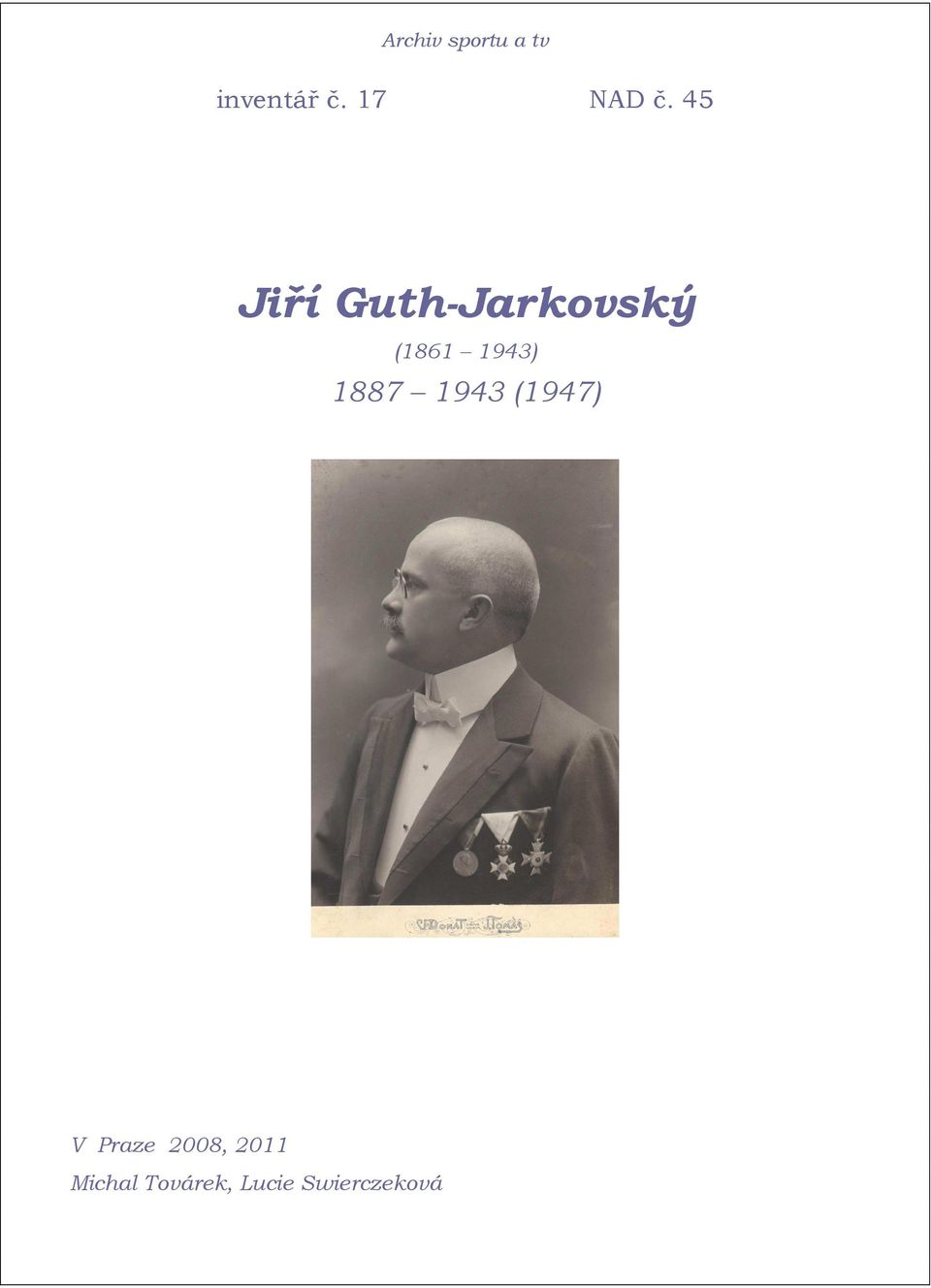 45 Jiří Guth-Jarkovský (1861 1943)