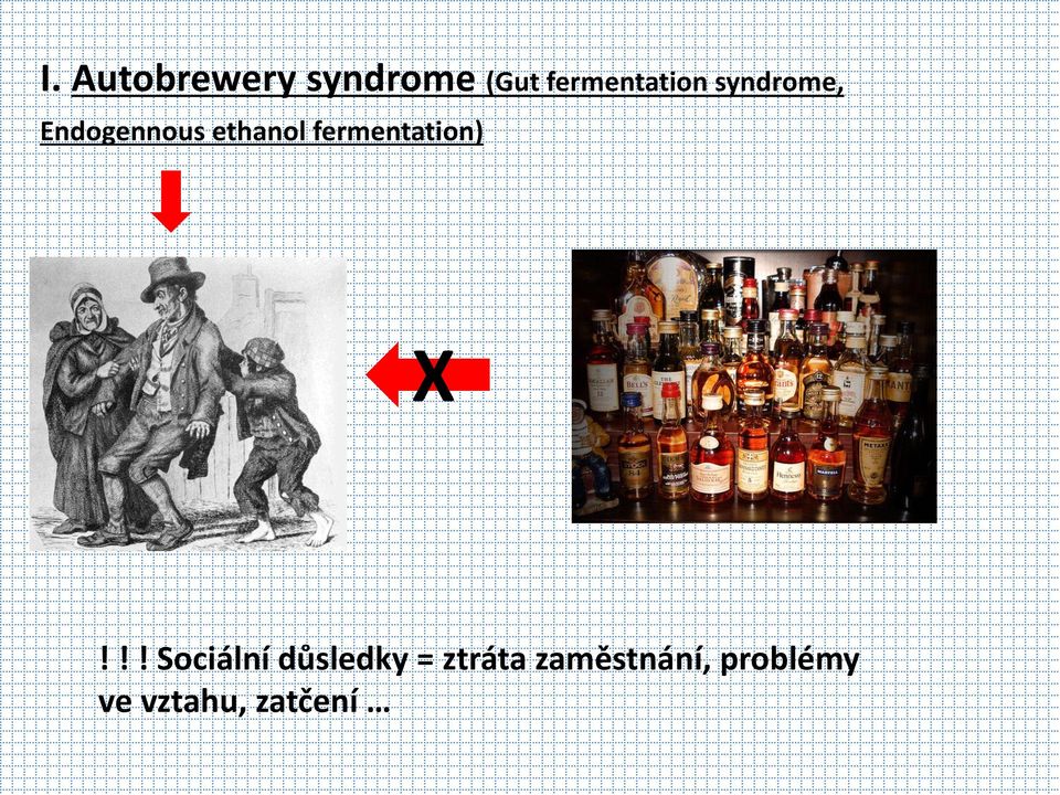 ethanol fermentation) X!