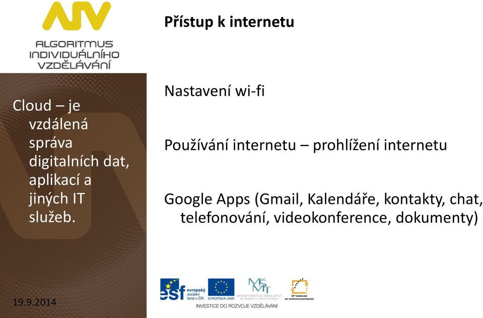 Nastavení wi-fi Používání internetu prohlížení internetu