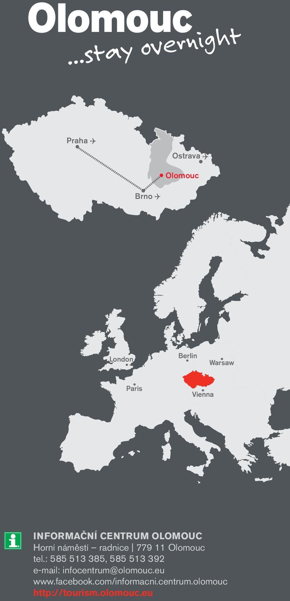 Vienna Informační centrum olomouc Horní náměstí radnice 779 11 Olomouc