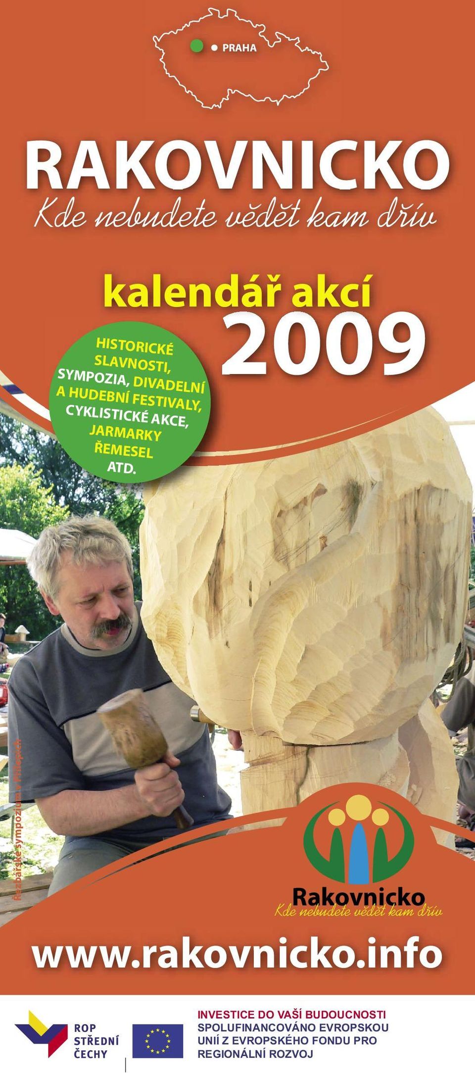 2009 Řezbářské sympozium v Přílepích Rakovnicko Kde nebudete vědět kam dřív www.