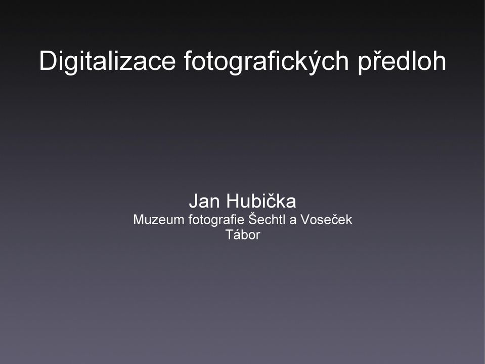 předloh Jan Hubička