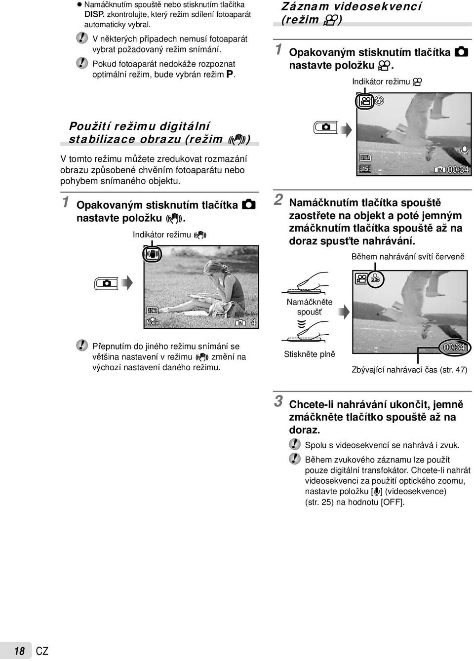 1 Opakovaným stisknutím tlačítka K nastavte položku n.