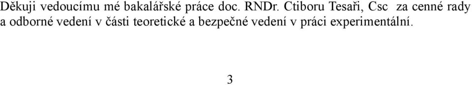 a odborné vedení v části teoretické a