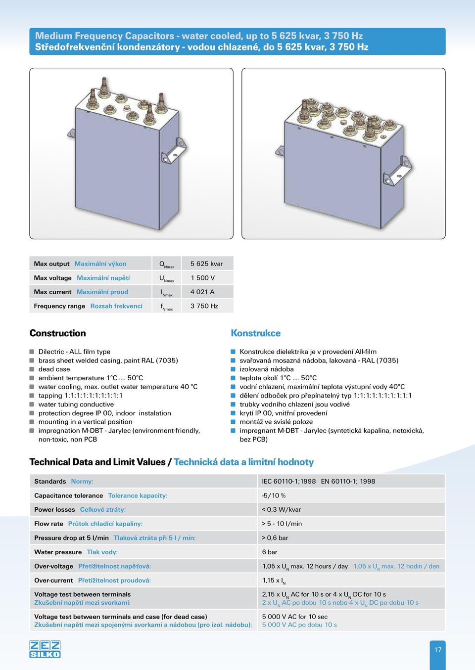 (7035) dead case ambient temperature 1 C... 50 C water cooling, max.