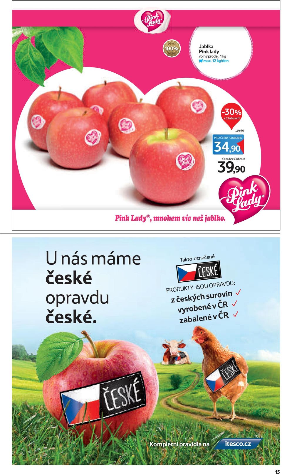 Pink Lady, mnohem víc než jablko. U nás máme české opravdu české.