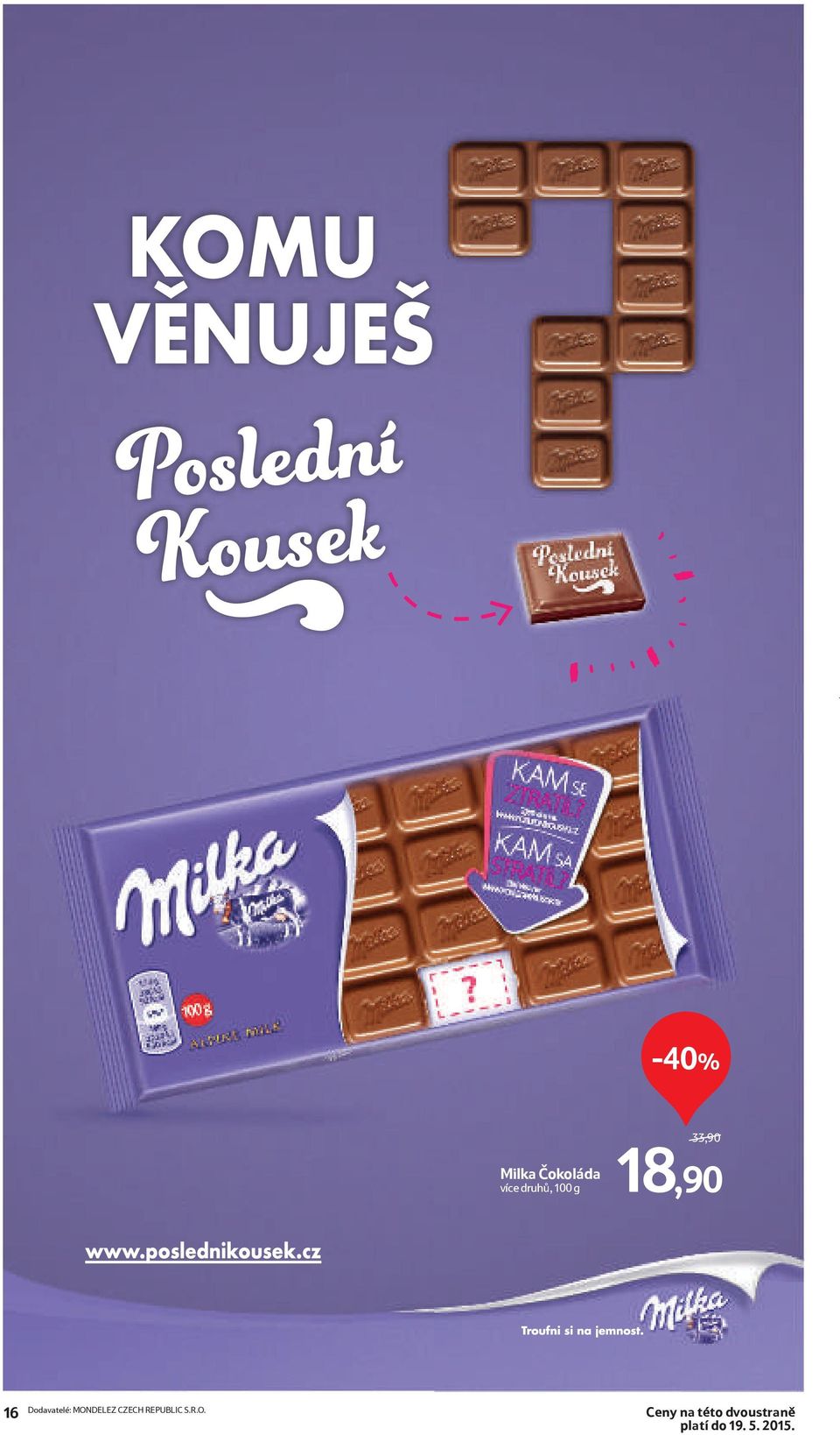 MONDELEZ CZECH REPUBLIC S.R.O. Ceny