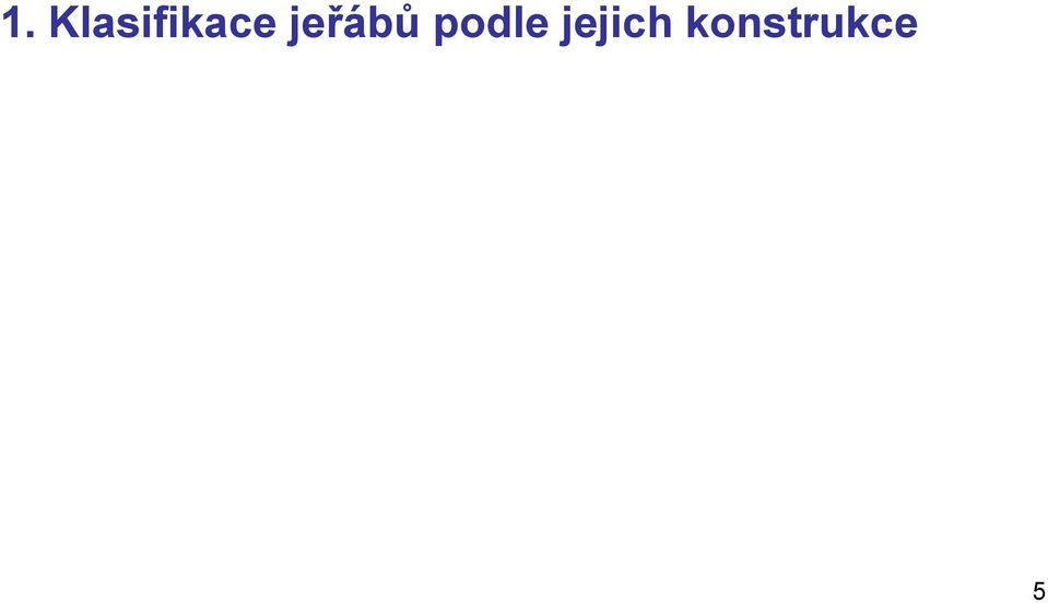 jeřábů