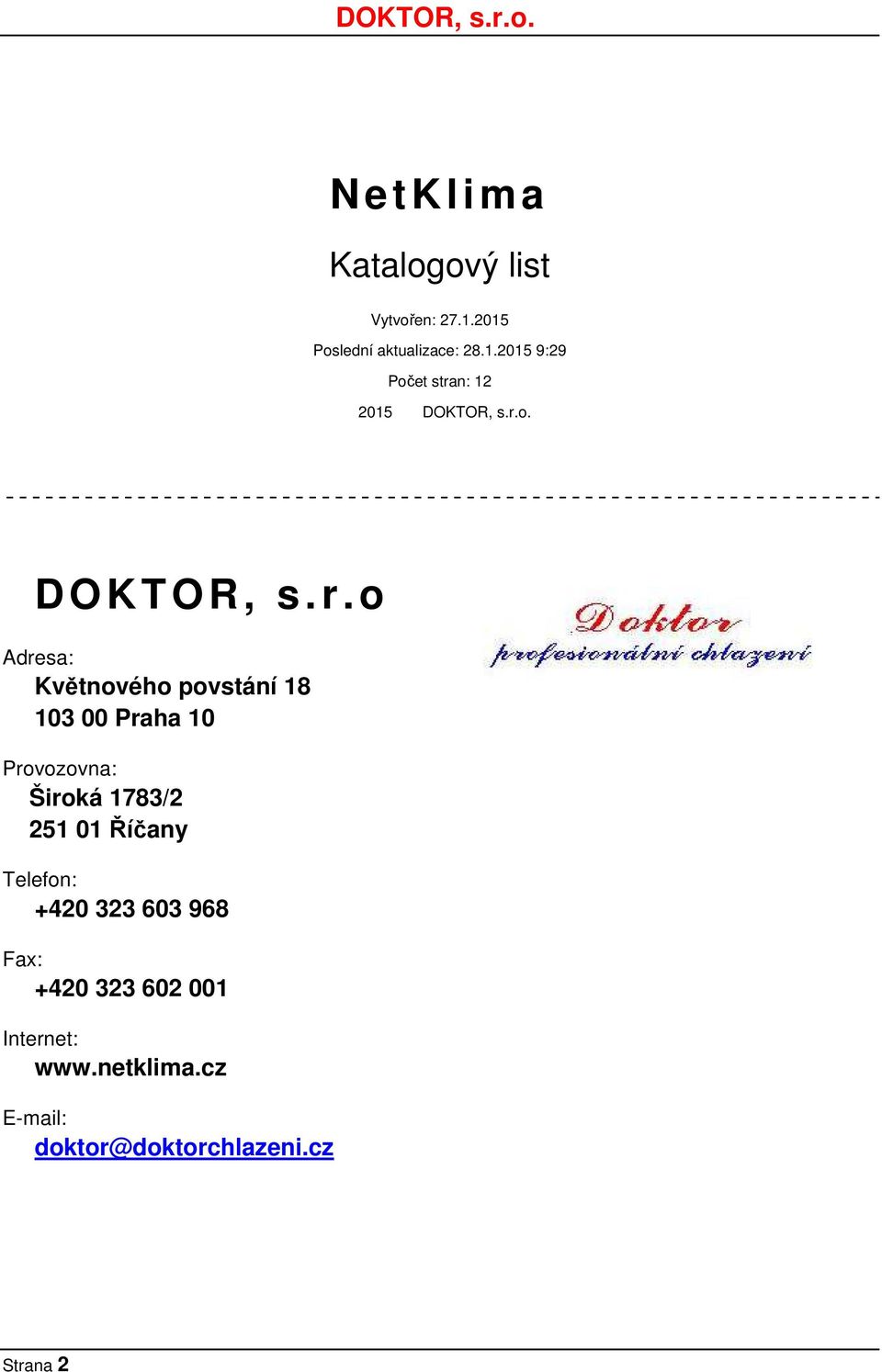 n: 12 2015 DOKTOR, s.r.