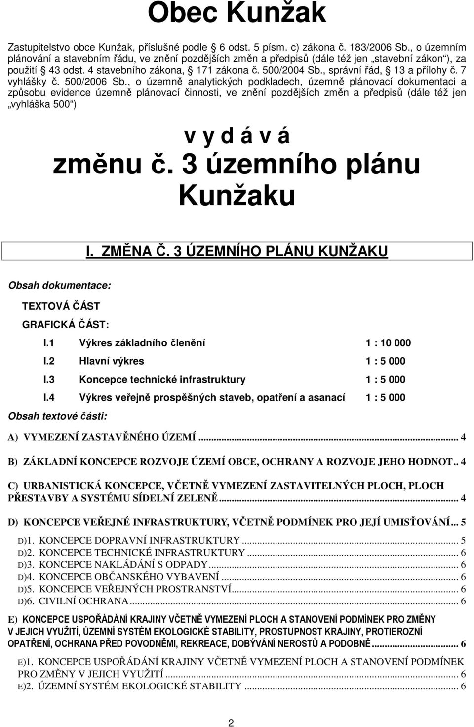 , správní řád, 13 a přílohy č. 7 vyhlášky č. 500/2006 Sb.