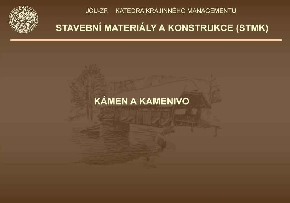 STAVEBNÍ MATERIÁLY A