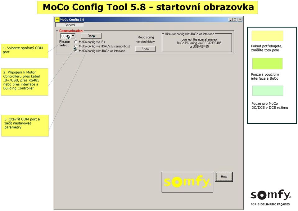 Připojení k Motor Controlleru přes kabel IB+/USB, přes RS485 nebo přes interface a