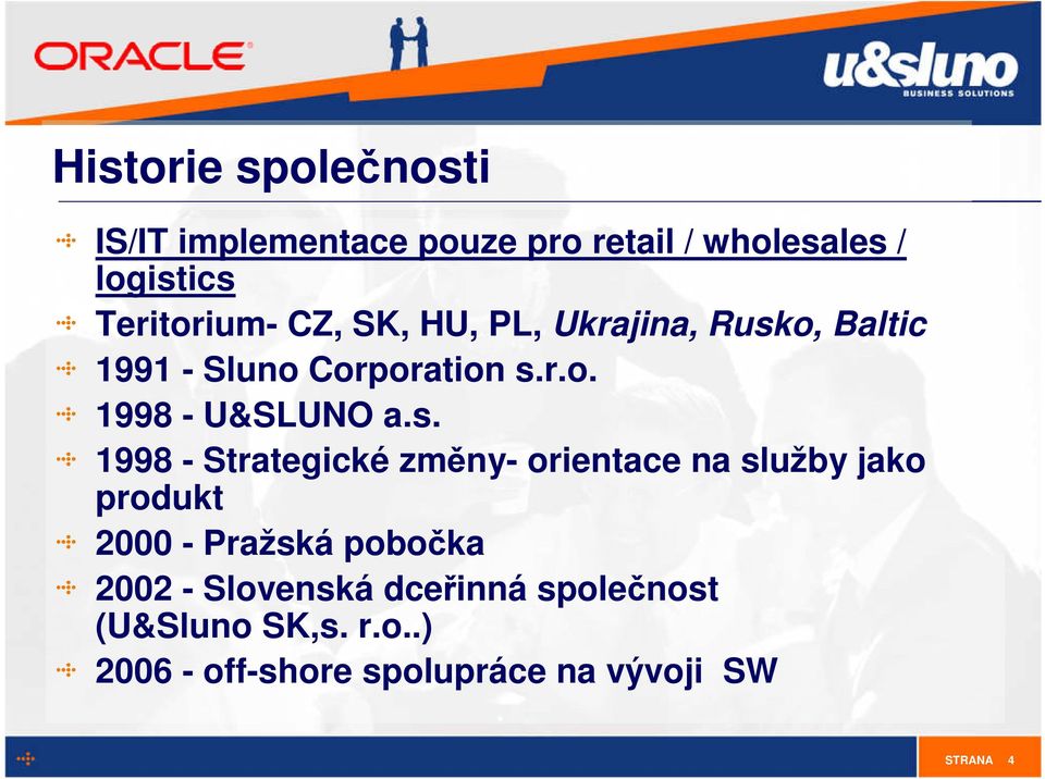 o, Baltic 1991 - Sluno Corporation s.