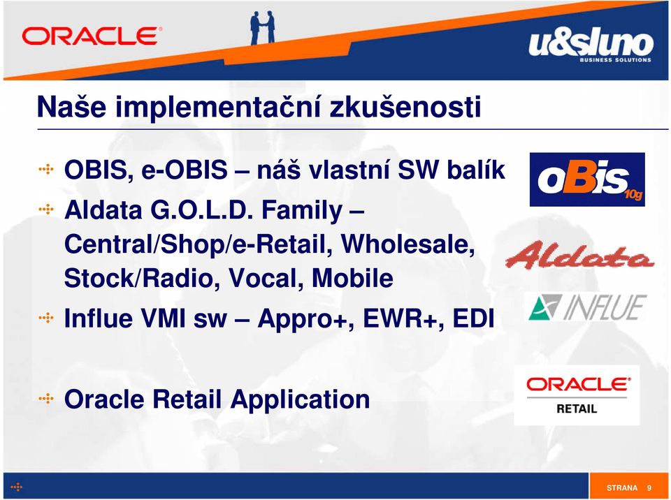 Family Central/Shop/e-Retail, Wholesale, Stock/Radio,