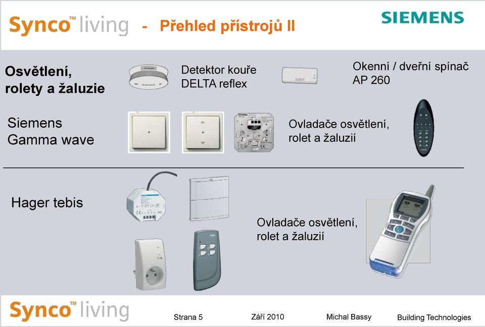 wave Ovladače osvětlení, rolet a žaluzií Hager tebis Ovladače