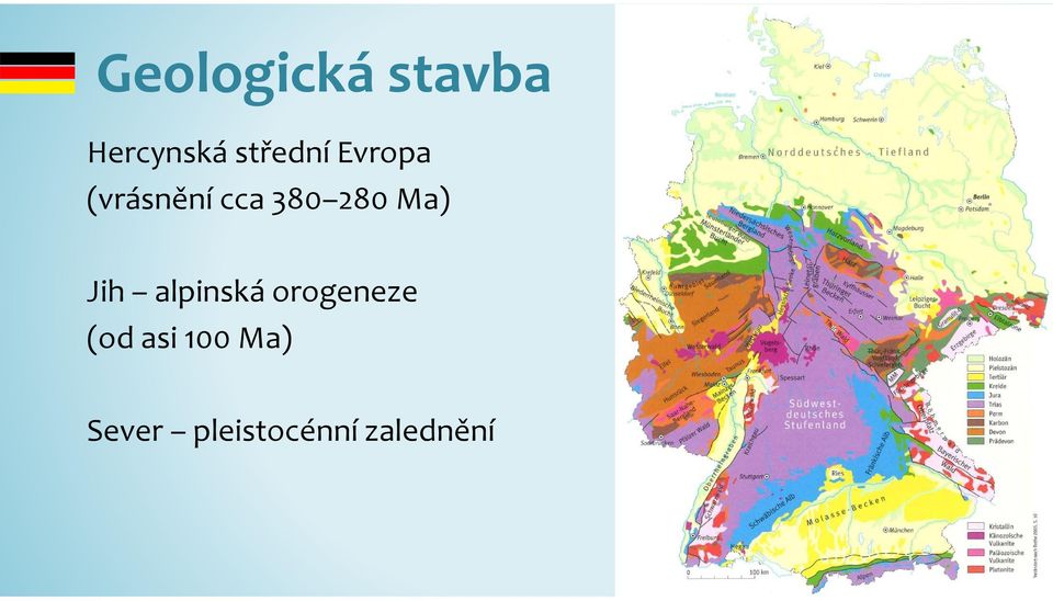 280 Ma) Jih alpinská orogeneze