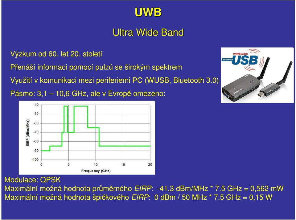 periferiemi PC (WUSB, Bluetooth 3.