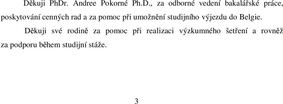 studijního výjezdu do Belgie.