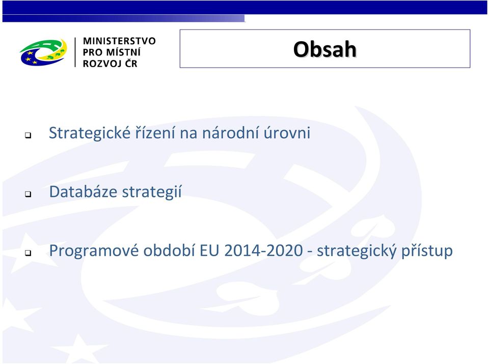 strategií Programové období