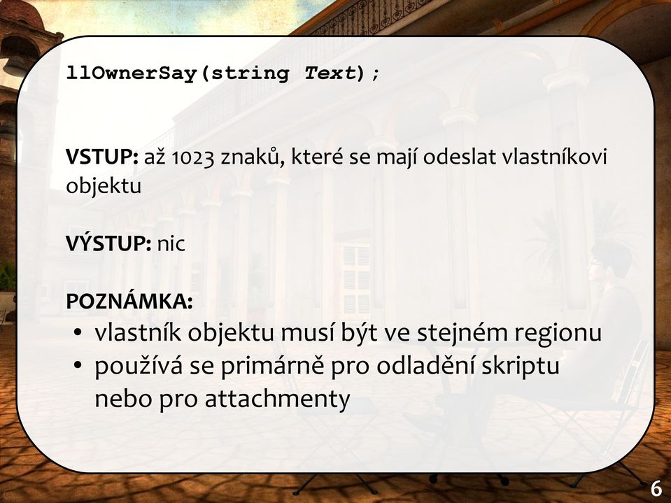 POZNÁMKA: vlastník objektu musí být ve stejném regionu