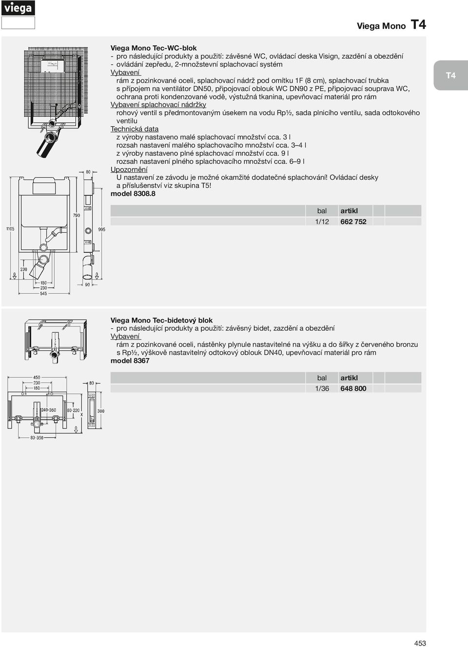 tkanina, upevňovací materiál pro rám splachovací nádržky ventilu z výroby nastaveno plné splachovací množství cca. 9 l model 8308.