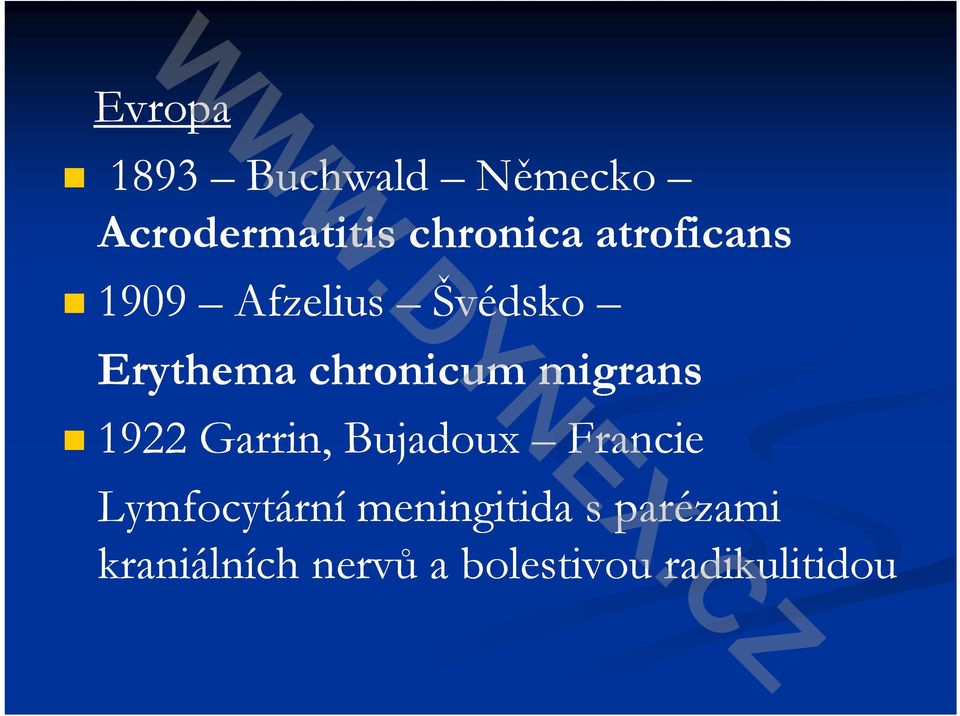 migrans 1922 Garrin, Bujadoux Francie Lymfocytární