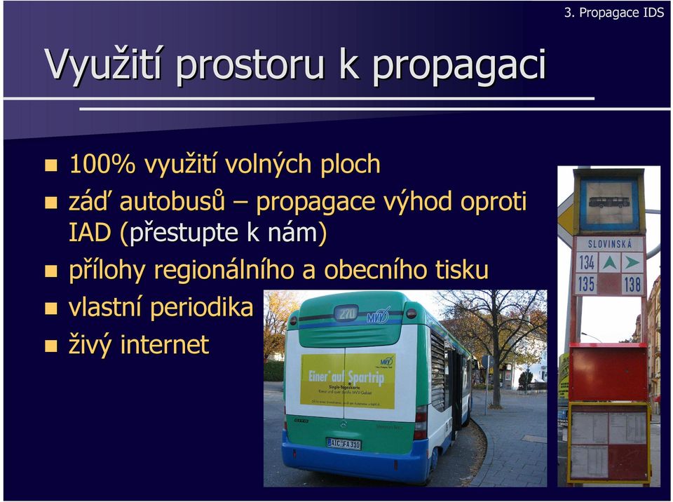 oproti IAD (přestupte( k nám) přílohy regionálního