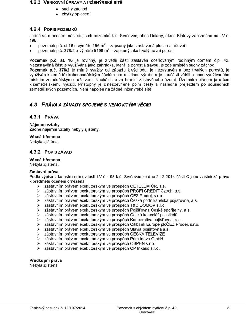 p. 42. Nezastavěná čá