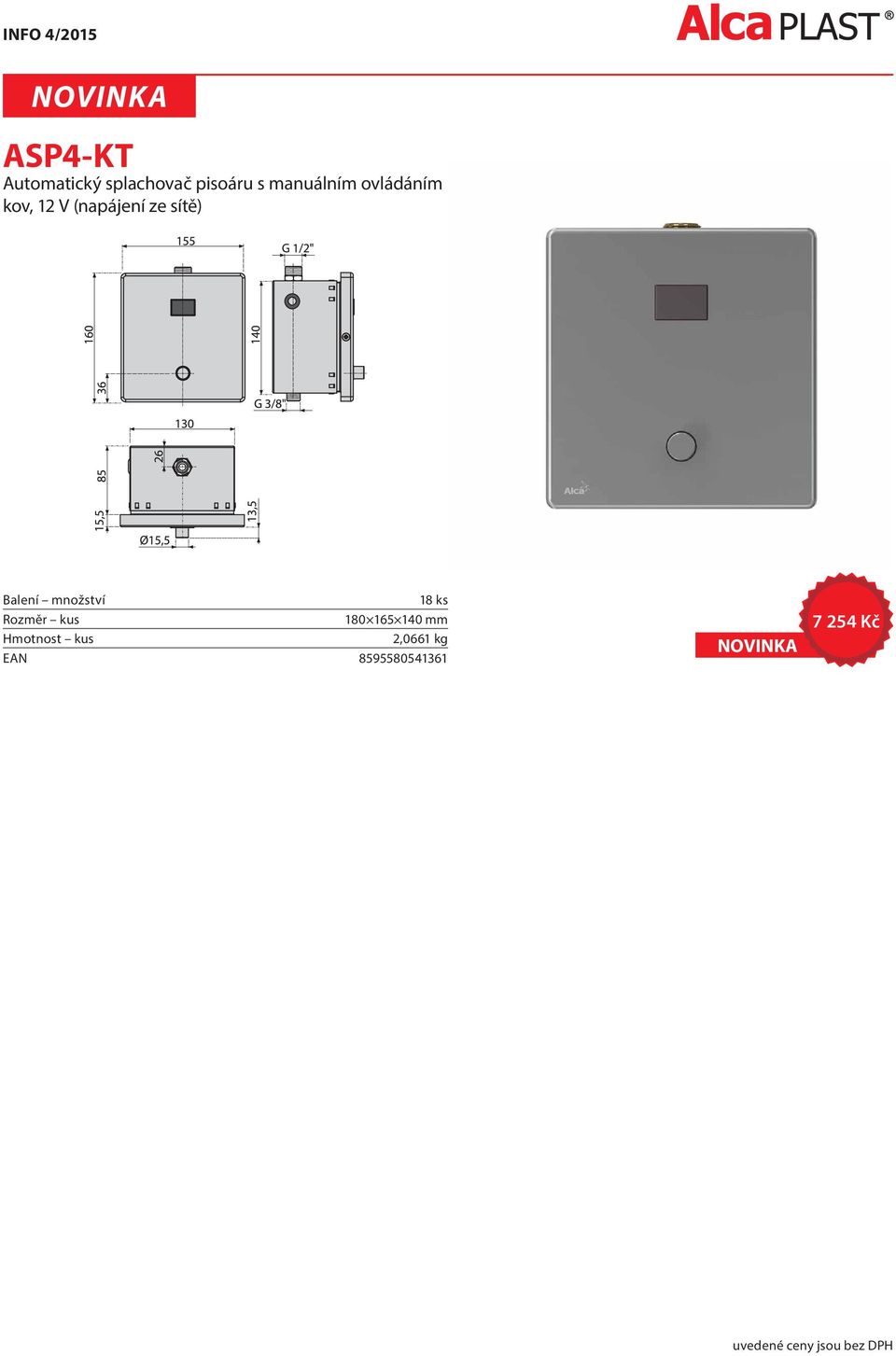 množství 18 ks Rozměr kus 180 165 140 mm Hmotnost kus