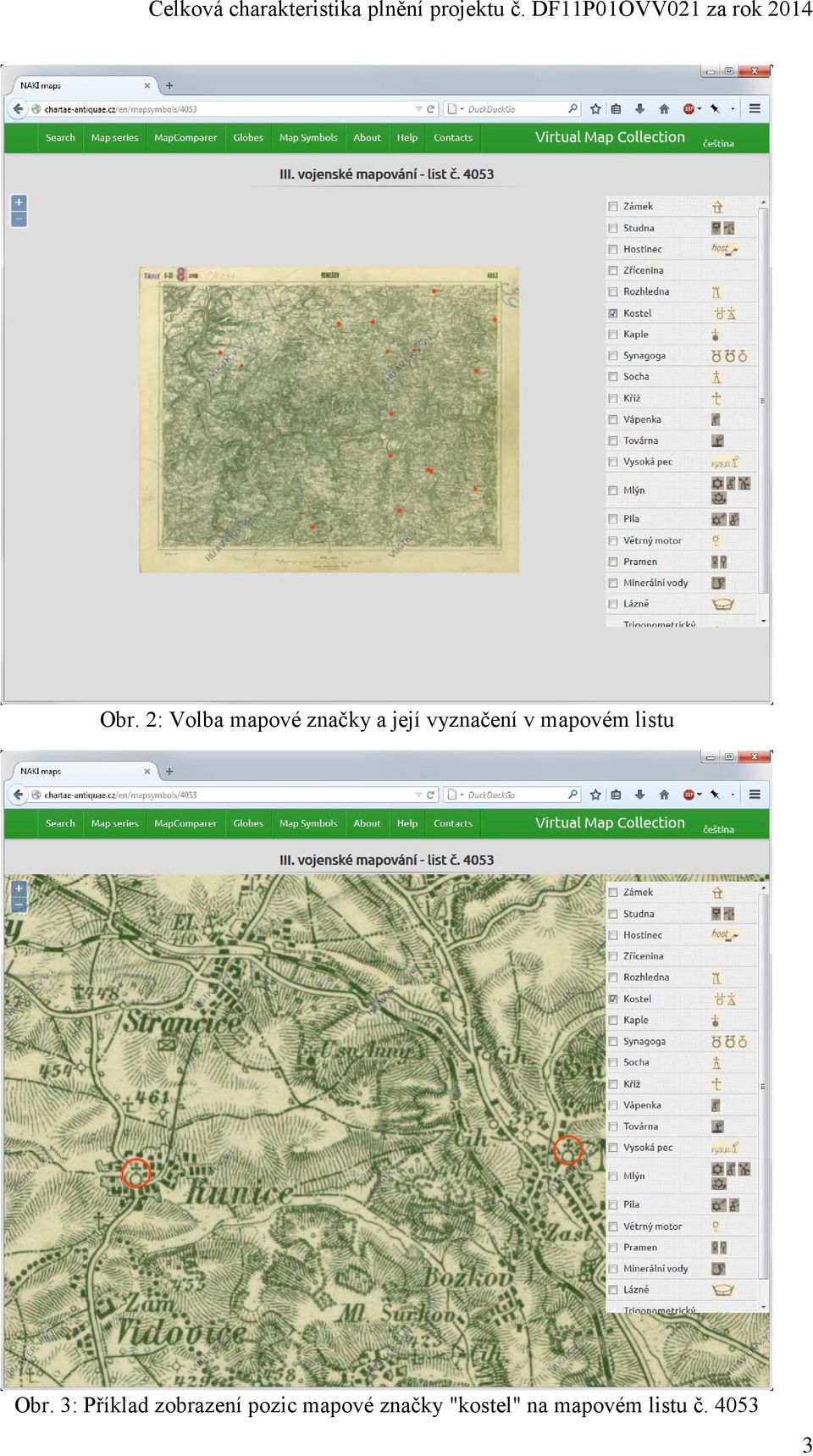 3: Příklad zobrazení pozic mapové