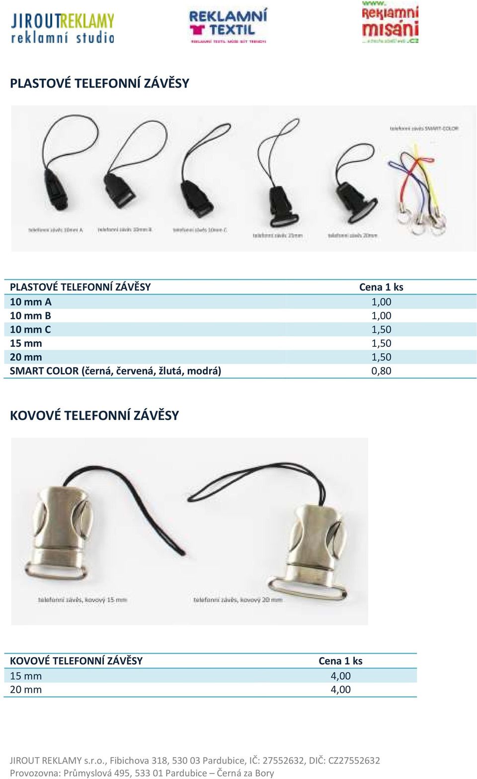 SMART COLOR (černá, červená, žlutá, modrá) 0,80 KOVOVÉ