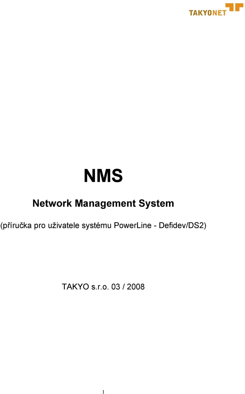 uživatele systému PowerLine