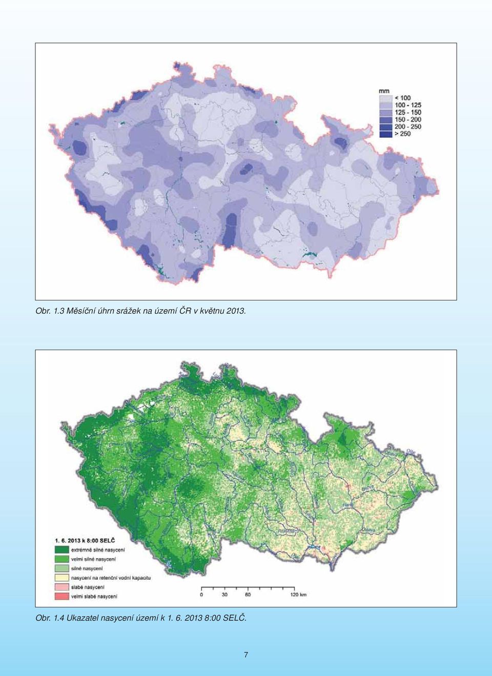 území ČR v květnu 2013.