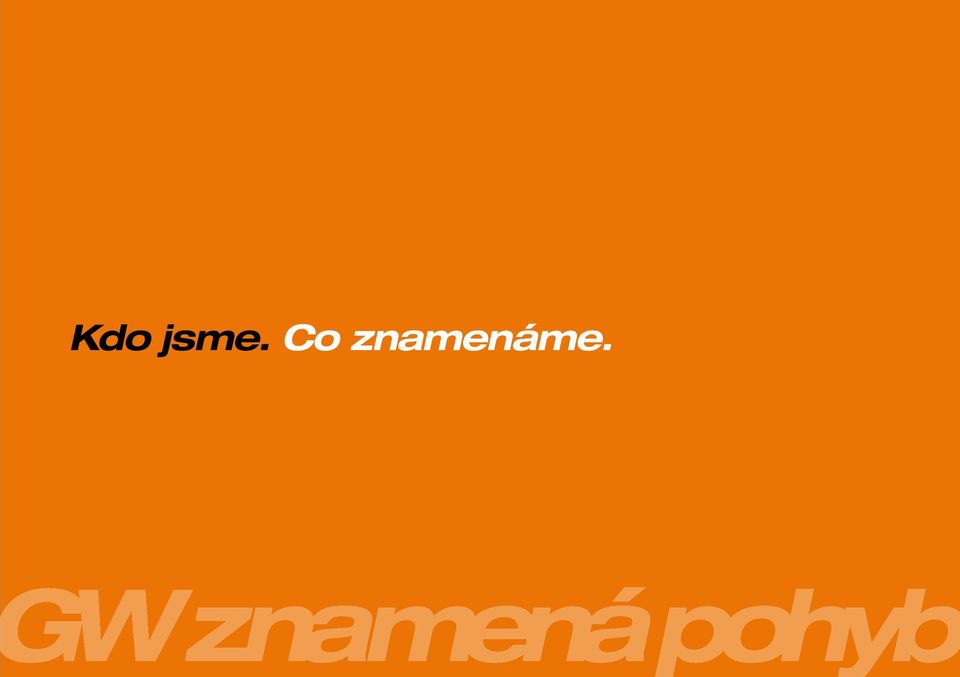 znamenáme.