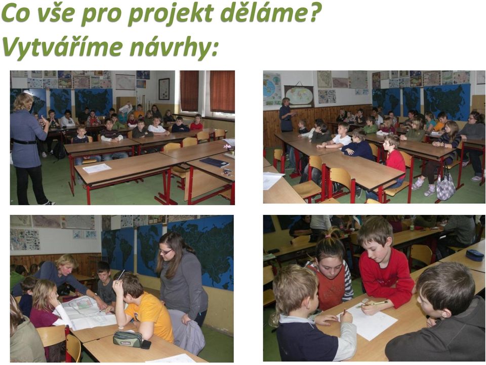 děláme?