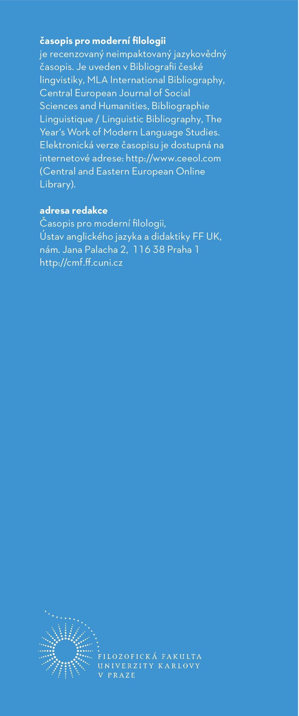 Bibliographie Linguistique / Linguistic Bibliography, The Year s Work of Modern Language Studies.