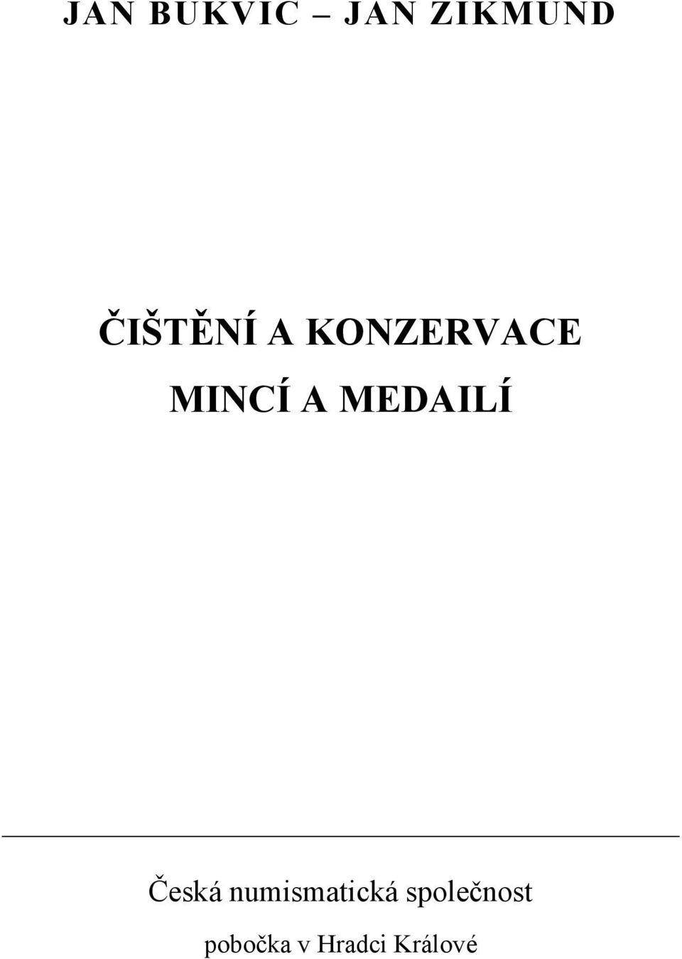 MEDAILÍ Česká numismatická