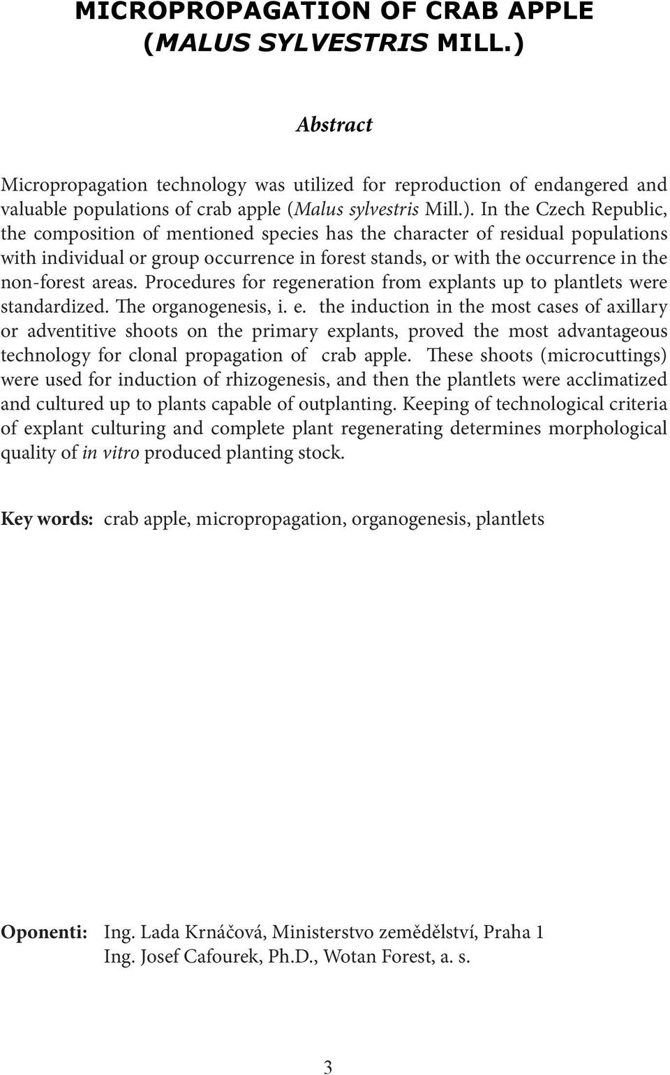 areas. Procedures for regeneration from ex