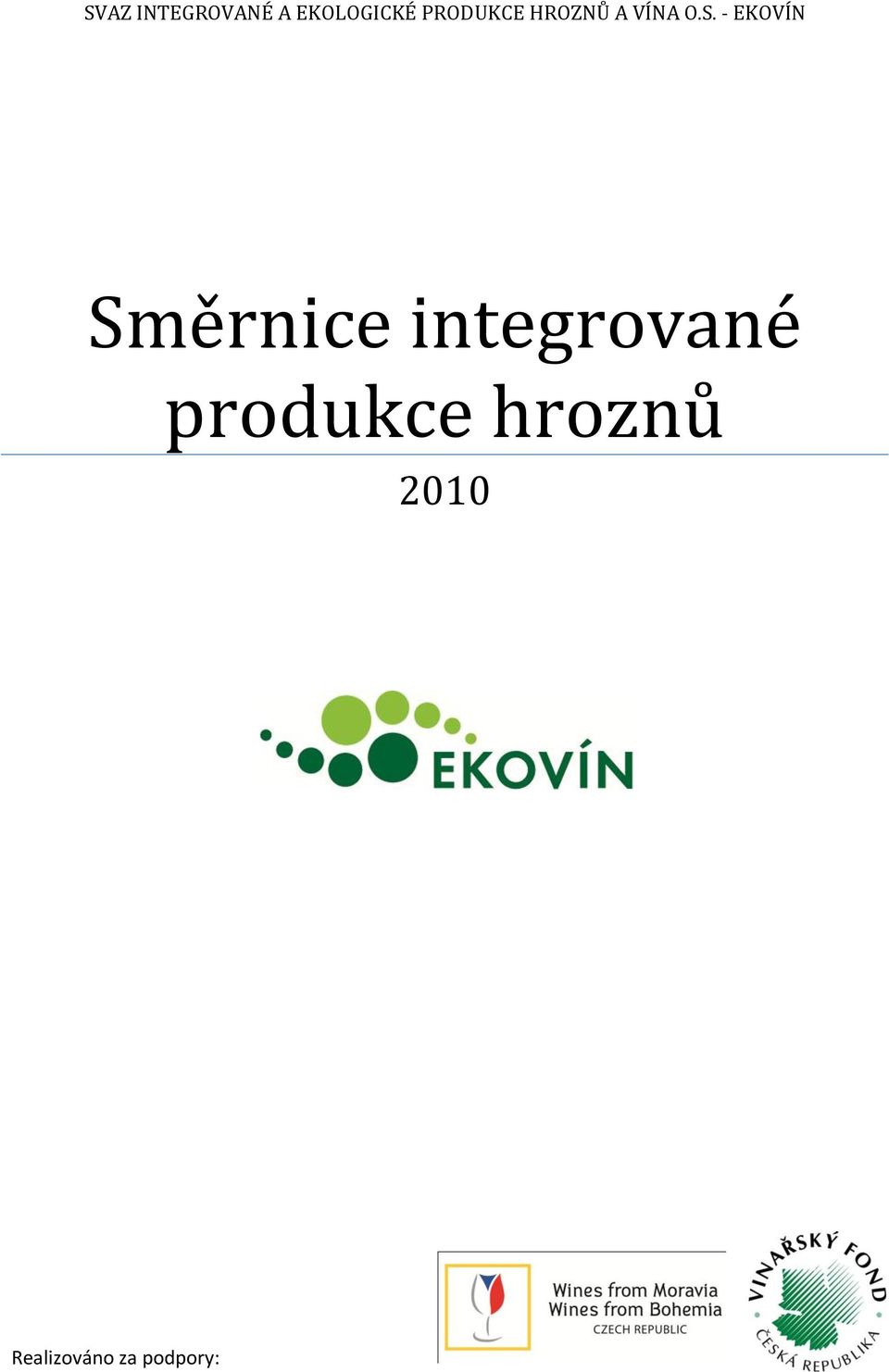 - EKOVÍN Směrnice integrované