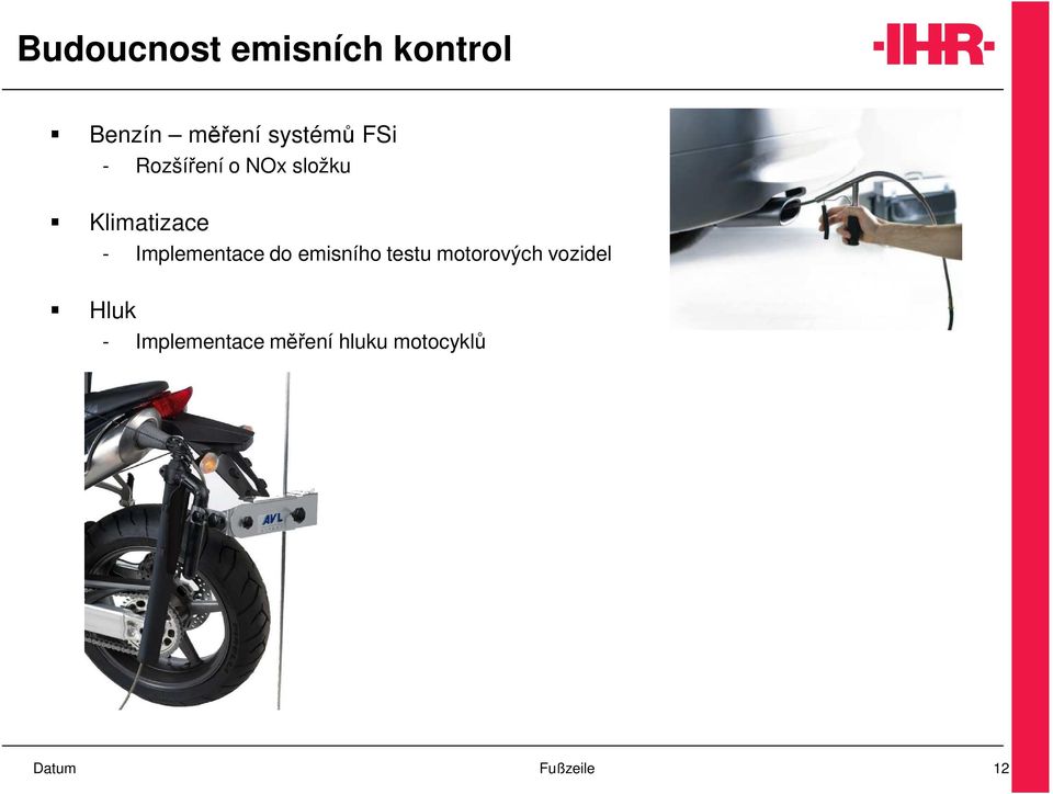 Implementace do emisního testu motorových vozidel