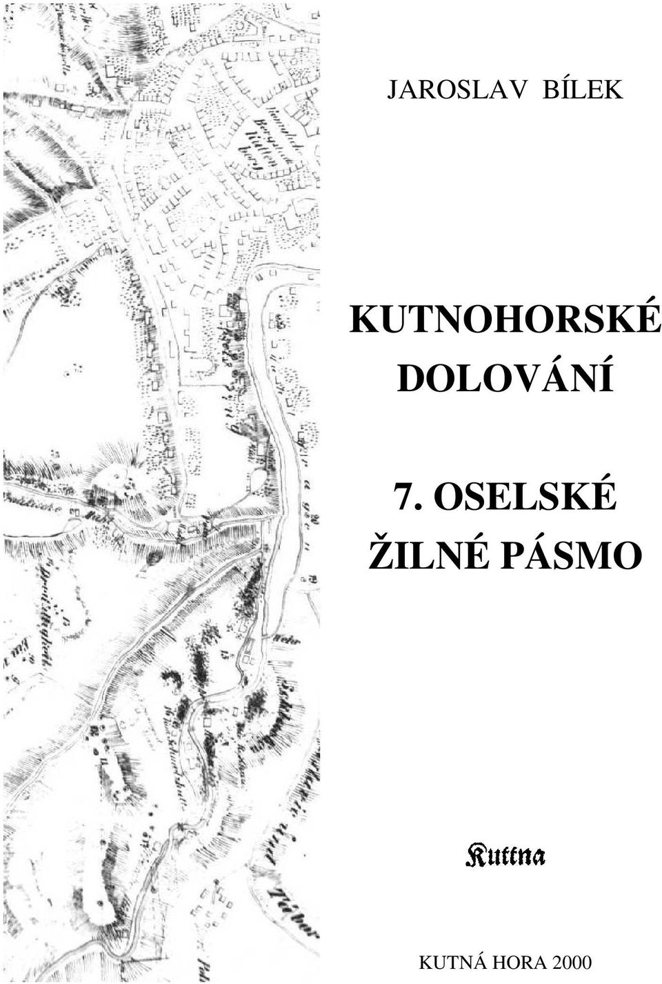 DOLOVÁNÍ 7.