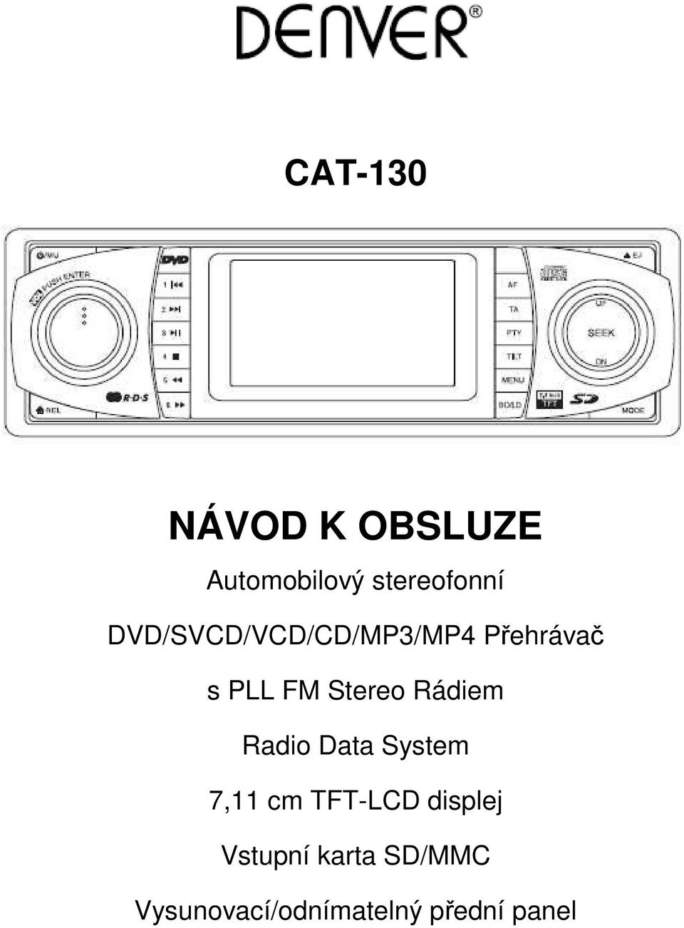 Rádiem Radio Data System 7,11 cm TFT-LCD displej