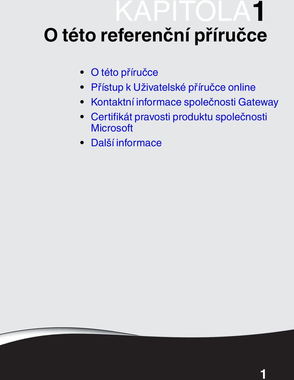 Kontaktní informace společnosti Gateway