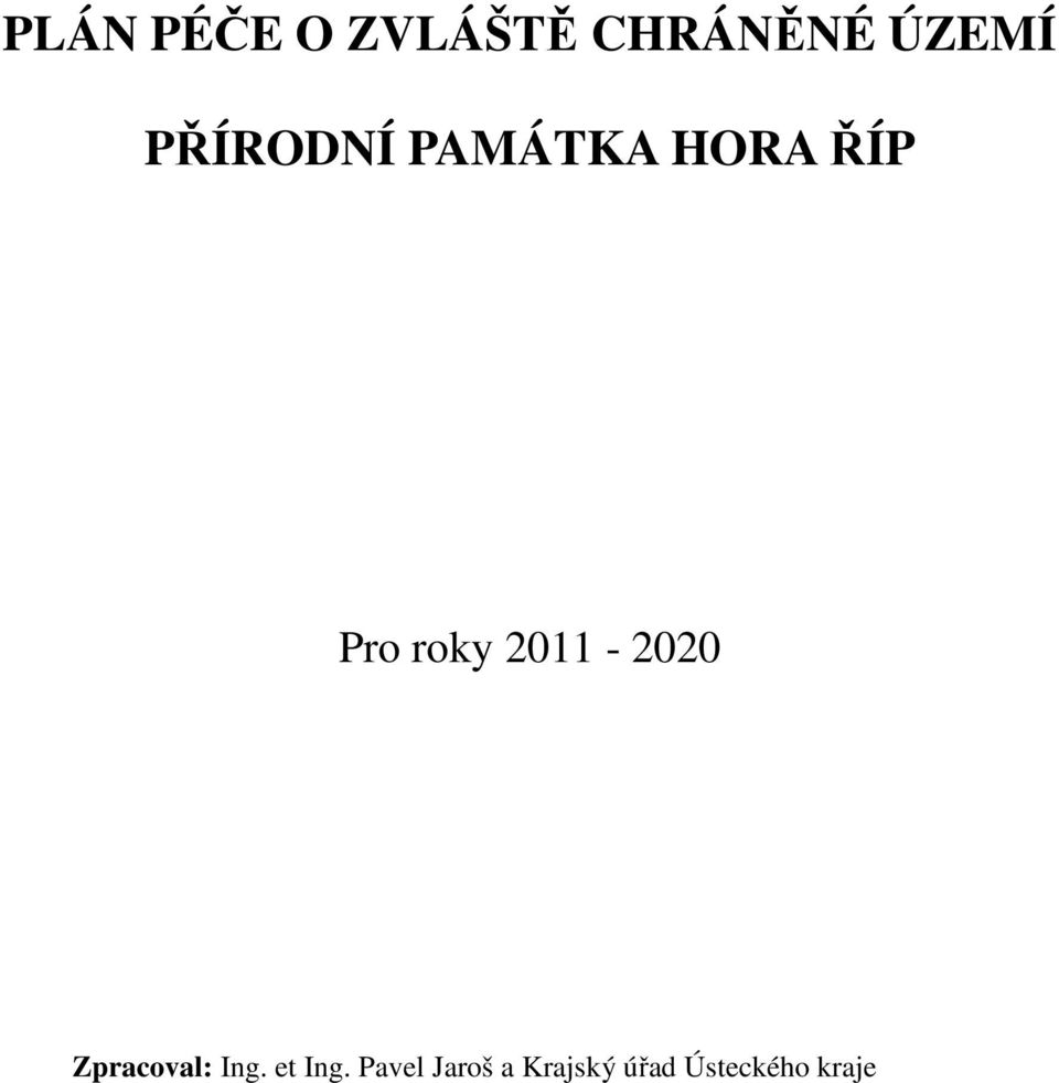 2011-2020 Zpracoval: Ing. et Ing.